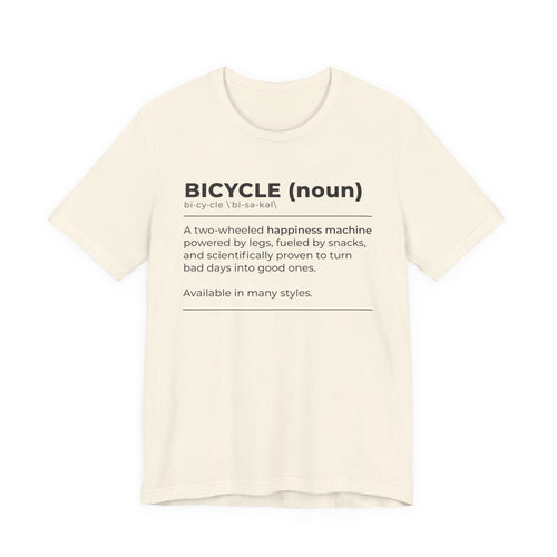 Bicycle Definition Tee | A Two-Wheeled Happiness Machine
