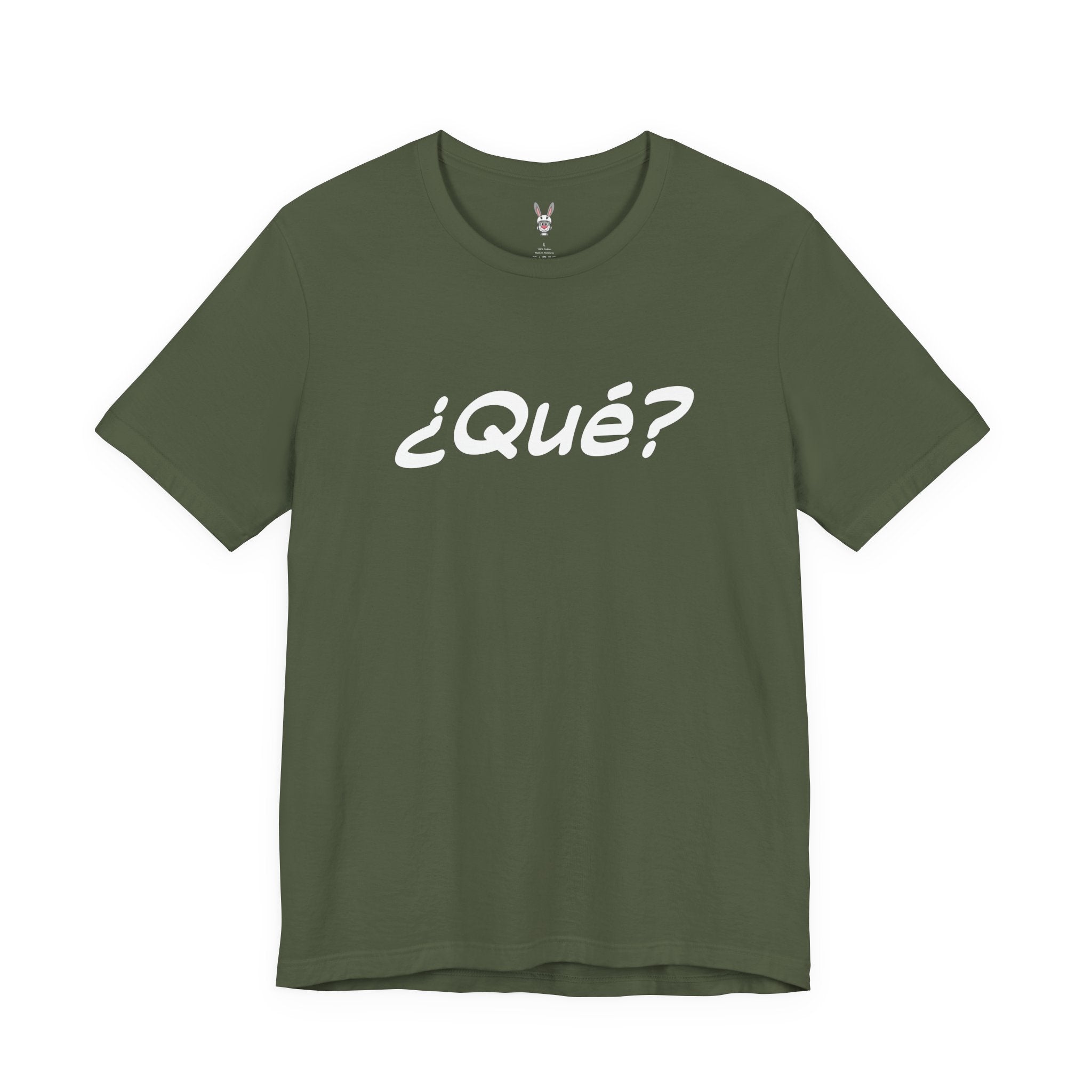 ¿Qué? – The Universal “Say That Again” Tee
